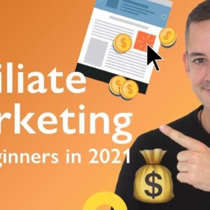 Affiliate Marketing For Beginners - How To Start  In 2021 - Step By Step | Phil Pallen