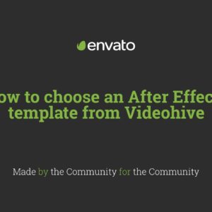 How to choose an After Effects template from Videohive