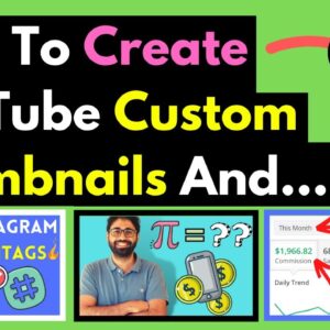 How To Make Custom Thumbnails On YouTube in 5 Minutes and Sell It!