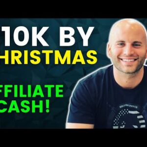 High Ticket Affiliate Marketing - Make Money FAST In Just 3 Steps! $10k By Christmas