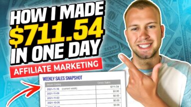 How to Make Money Online w/ ClickBank Affiliate Marketing ($711.54 in ONE Day)