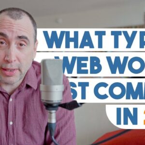 What Type of Web Work is Most Common in 2019