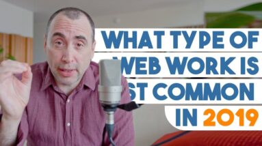 What Type of Web Work is Most Common in 2019