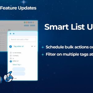 Smart List Updated -- No more 30 day limit + multiple tag filter live!