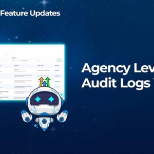 Agency Level Audit Logs V1 Live!