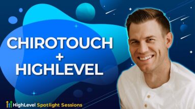 Chirotouch + HighLevel With Jayce Tilley