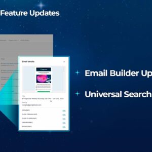 Email Builder Updates + Universal Search Updates Live!