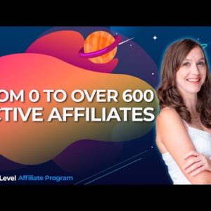 From Zero to Over 600 Active Affiliates with Christine Seale