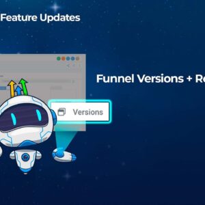 Funnel Versions + Roll Back Live!