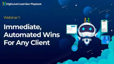Lead Gen Playhook Webinar 1: "Immediate, Automated Wins For Any Client" Replay 18 Lead Gen Playhook Webinar 1: "Immediate, Automated Wins For Any Client" Replay