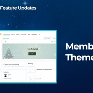 Membership Themes Live!