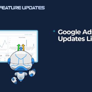 Google Ads Report Updates Live!