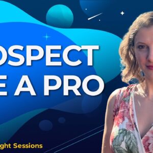 Prospect Like A Pro With Megan Grant