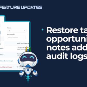 Restore tasks, opportunities, & notes added to audit logs