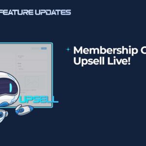 Membership One Click Upsell Live!