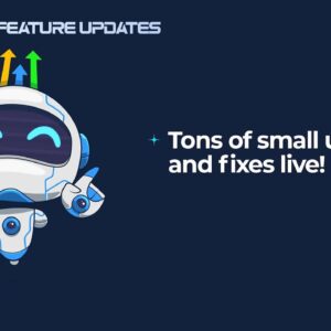 Tons of small updates and fixes live!