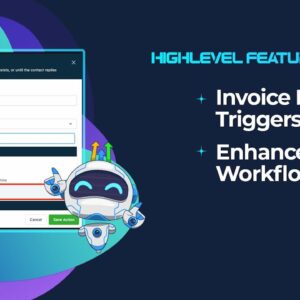 Invoice Reminder Triggers Live + Enhancements in Workflow!