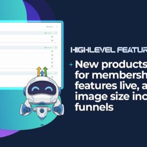 New products page for memberships, labs features live, and 100MB image size increase for funnels