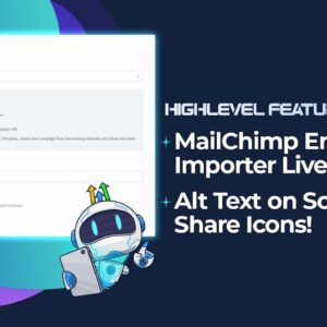 MailChimp Email Importer Live + Alt Text on Social Share Icons!