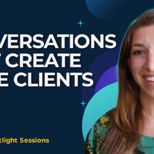 Conversations That Create More Clients With Maddy Martin