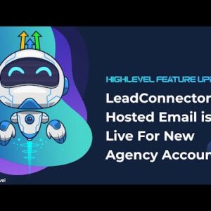 LeadConnector Hosted Email is Live For New Agency Accounts!