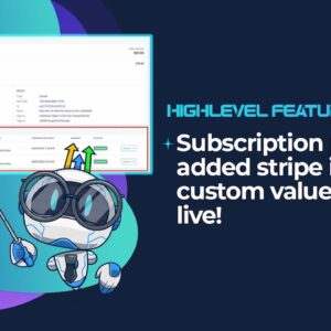 Subscription payments, added stripe info, and custom value undelete live!