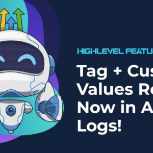 Tag + Custom Values Restore Now in Audit Logs!