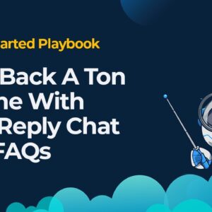 Quick Win #7: Automated Answers To FAQs