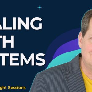 Scaling With Systems With John Jantsch