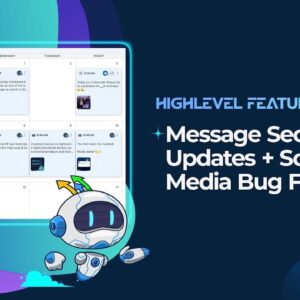 Message Security Updates + Social Media Bug Fixes!