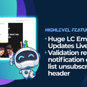 Huge LC Email Updates Live!    Validation re billing, notification domains, list unsubscribe header,