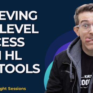 Achieving HighLevel Success with HL Pro Tools