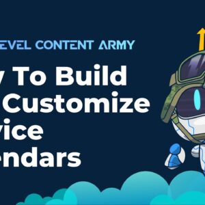 How To Build and Customize Service Calendars