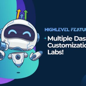 Multiple Dashboards + Customization Live in Labs!