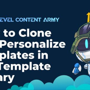 How to Clone and Personalize Templates in the Template Library