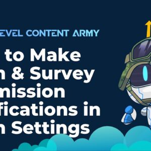 How to Make Form & Survey Submission Notifications in Form Settings