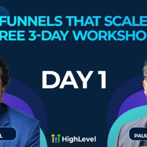 "Funnels that Scale" Free 3-Day Workshop - Day 1