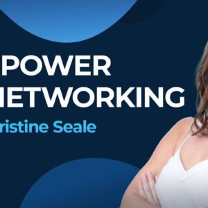 The Power of Networking: Boosting Affiliate Commissions with Christine Seale