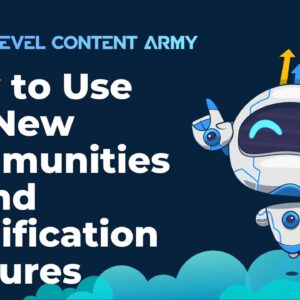 How to Use the New Communities UI and Gamification Features