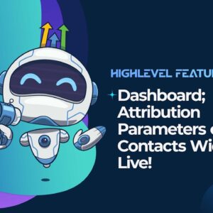 Dashboard; Attribution Parameters on Contacts Widgets Live!