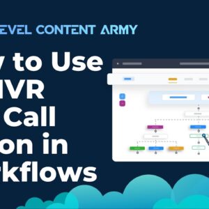 How to Use the IVR End Call Action in Workflows