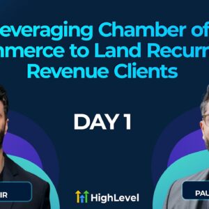 Leveraging Chamber of Commerce to Land Recurring Clients