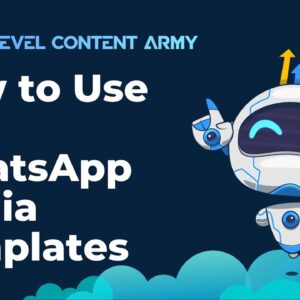 How to Use the WhatsApp Media Templates