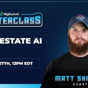 Real Estate AI Masterclass with Matt Shields