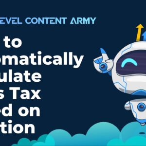 How to Automatically Calculate Sales Tax Based on Location