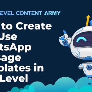 How to Create and Use WhatsApp Message Templates in HighLevel