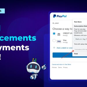 Paypal Enhancements for Payments is Live! 1