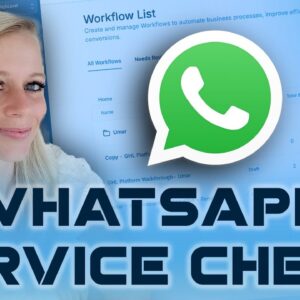 How to Use the WhatsApp Customer Service Window Check in Workflows