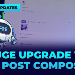 Social Planner  Huge Upgrade to the Post Composer!