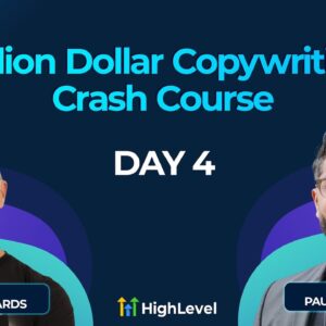 Day 4 - Virtual Workshop with Jim Edwards - Million Dollar Copywriting Crash Course